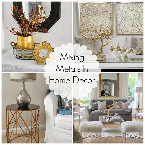 how to mix metals in a house|mixing metals in a room.